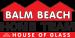Balm Beach Home Team House of Glass