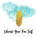 Liberate Your True Self