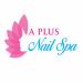 A Plus Nails & Spa