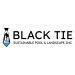Black Tie Sustainable Pool and Landscape, Inc.
