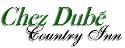 Chez Dube Country Inn company logo