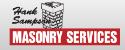 Hank Sampson Masonry Services company logo