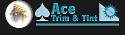 Ace Trim & Tint company logo