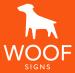 Woof Signs