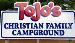 ToJo's Christian Family Campground  (Private Campground)