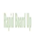 Rapid Board Up company logo