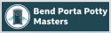 Bend Porta Potty Masters company logo