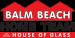 Balm Beach Home Team House of Glass