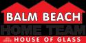 Balm Beach Home Team House of Glass company logo