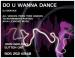 Do U Wanna Dance DJ Service