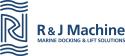 R&J Machine, Marine Docking & Lift Solutions company logo