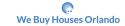We Buy Houses Orlando company logo