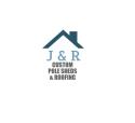 J&R Custom Pole Sheds & Roofing company logo